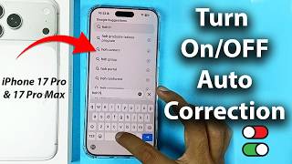 How to Turn Off Auto Correction | iPhone 17 Pro / 17 Pro Max