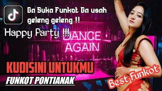 Ku disini untukmu ‼️ dj funkot Pontianak ‼️ uky official funkot ‼️ dj funkot terbaru 