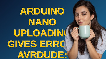 Arduino: Arduino Nano uploading gives error: avrdude: stk500_recv(): programmer is not responding