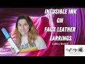 Infusible Ink on Faux Leather Earrings