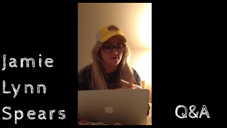 Jamie Lynn Spears Q&A