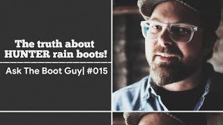 The Truth About Hunter Rain Boots Ask The Boot Guy