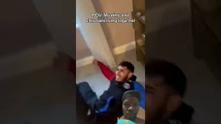 Christian and Muslim living together #funny #dothingsyoudontwanttodo #duet #comedy #youareoneofakind