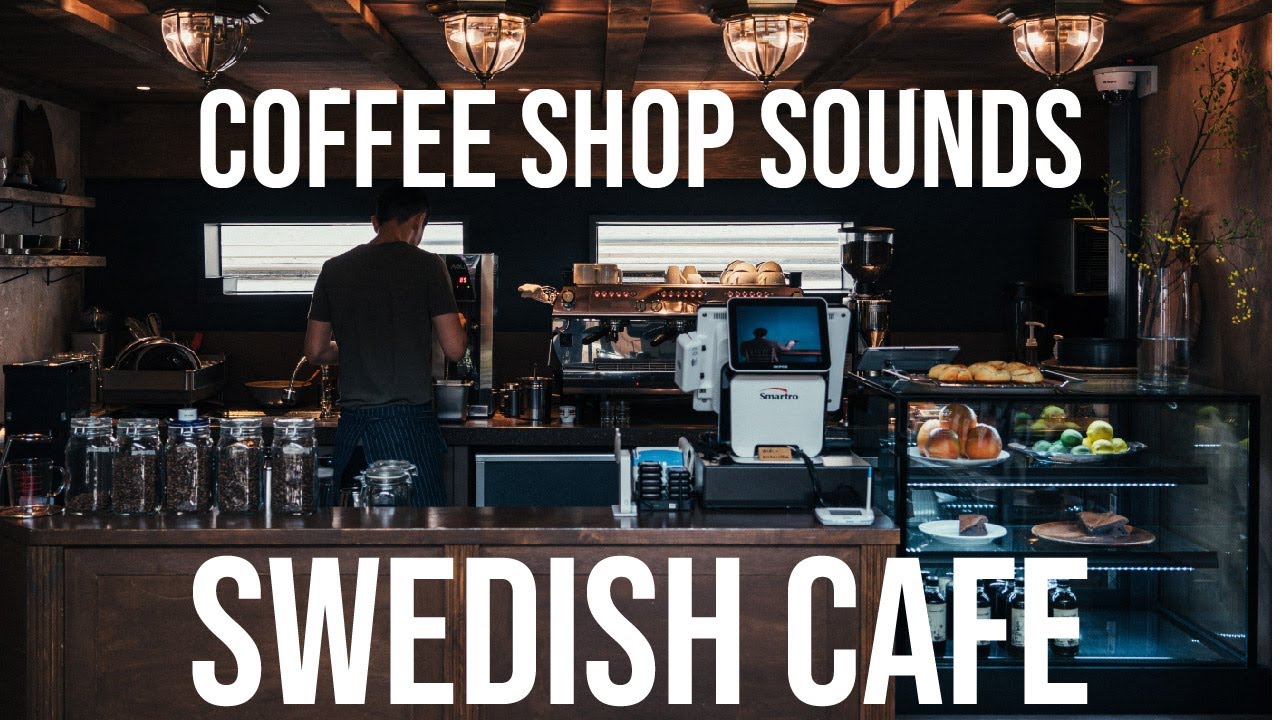 Swedish Coffee Shop Ambience - Background Sounds for Studying, Relaxation & Sleep