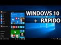 Como hacer mas rápido windows 10 - Acelerar optimizar