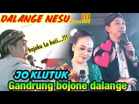 DALANGE NESU..‼️BOJONE DI GANDRUNG JO KLUTUK ~ LIMBUKAN LUCU KI CAHYO KUNTADI TERBARU 2025