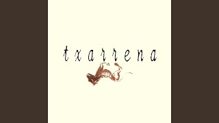 Video thumbnail of "Txarrena - Sin Reverencias"