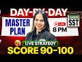 Class 10 SST Boards 2026: Day-by-Day Plan to Score 90+ | LIVE Strategy