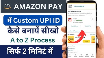 How to Create UPI ID in Amazonpay | Amazon Pay me Custom UPI Kaise Banaye | Create  Custom UPI ID