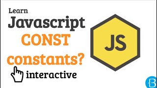 06 What are javascript constants explained - Javascript Beginner Exercises Tutorial Interactive
