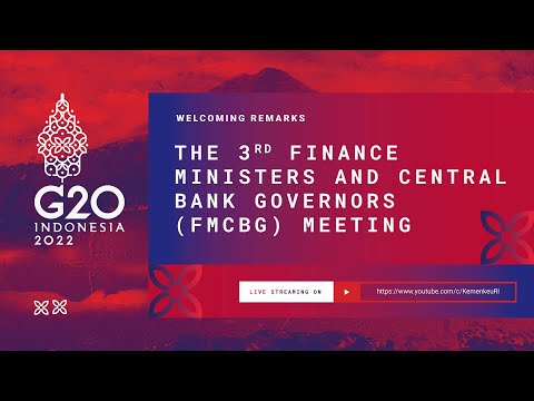 [LIVE] - Welcoming Remarks: 3rd Finance Ministers and Central Bank Governors (FMCBG) Meeting