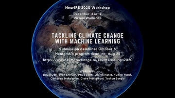 How to Webinar: Tackling Climate Change with ML at NeurIPS2020