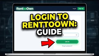 How to login to RenttoOwn - Complete Guide