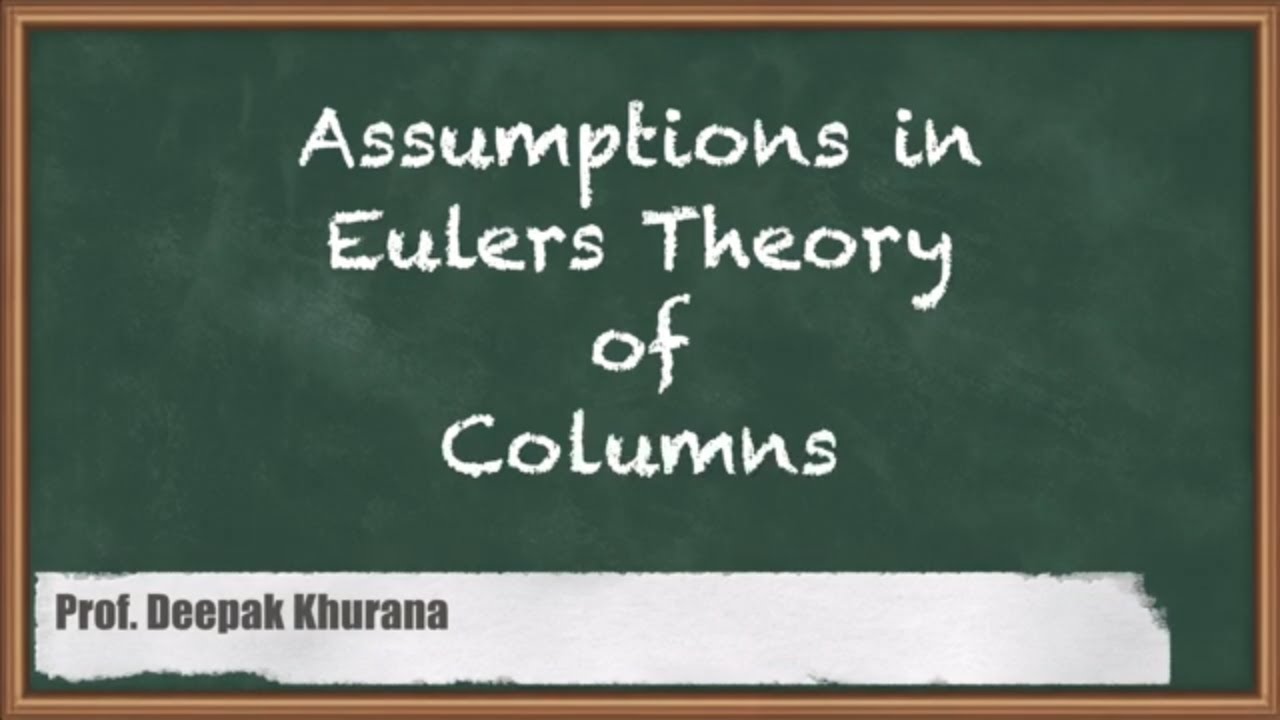Понимание предположений в теории столбцов Эйлера (GATE)