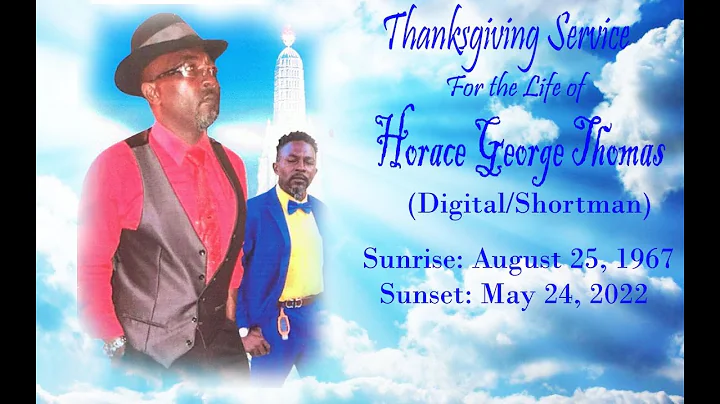 Horace Thomas "Digital/Shortma...  Funeral Service...