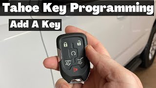 How To Program A 2015  2016 Chevy Tahoe Remote Key Fob  Add A Chevrolet Smart Key DIY Tutorial