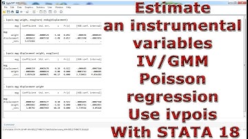Estimate an instrumental variables IV Or GMM Poisson regression Use ivpois With STATA 18