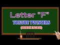 Tongue Twister || Letter F || Kids Tongue Twister || Tongue Exercise