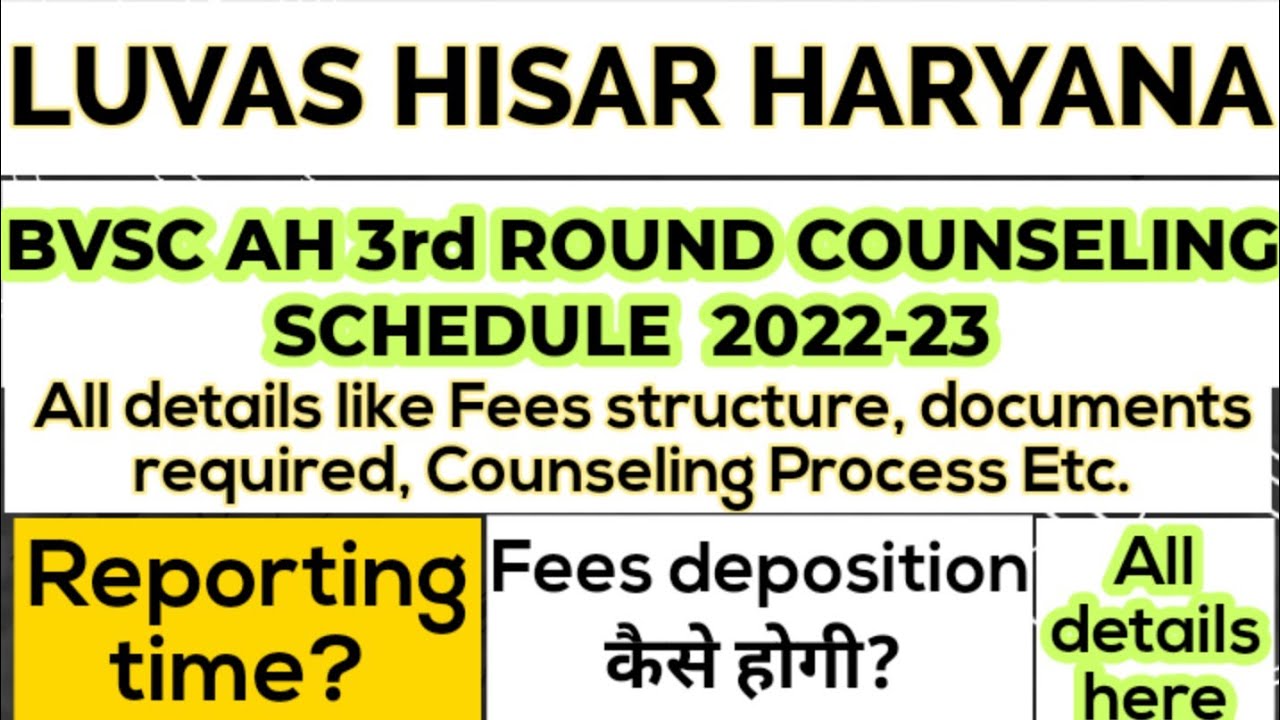 LUVAS HISAR BVSC AH 3RD COUNSELING SCHEDULE, CUT OFF, VACANT SEATS ALL DETAILS 