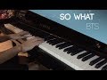 BTS - So What Piano Cover