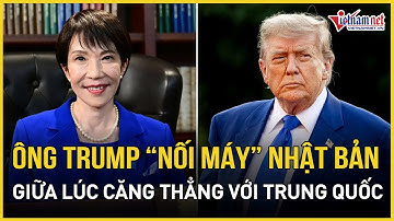 Cực nóng: Ông Trump “nối máy” Nhật Bản giữa lúc căng thẳng với Trung Quốc, kết quả bất ngờ