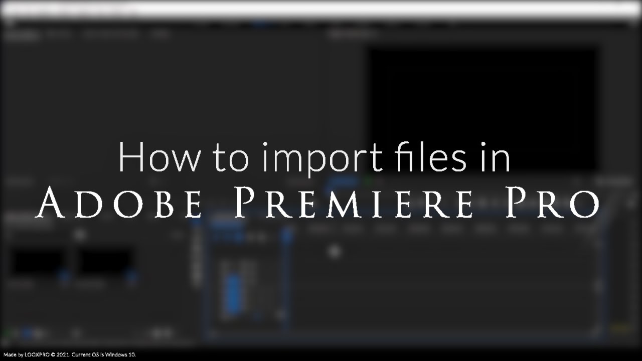 How to import files in Adobe Premiere Pro - YouTube