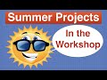 Summer Projects in the DroneBot Workshop