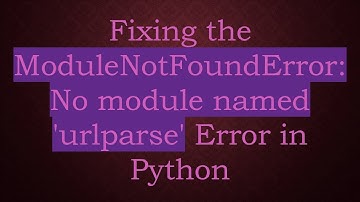 Fixing the ModuleNotFoundError: No module named 