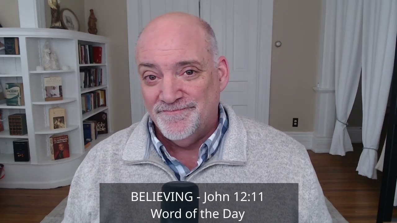 BELIEVING | Word of the Day | 3/30/26