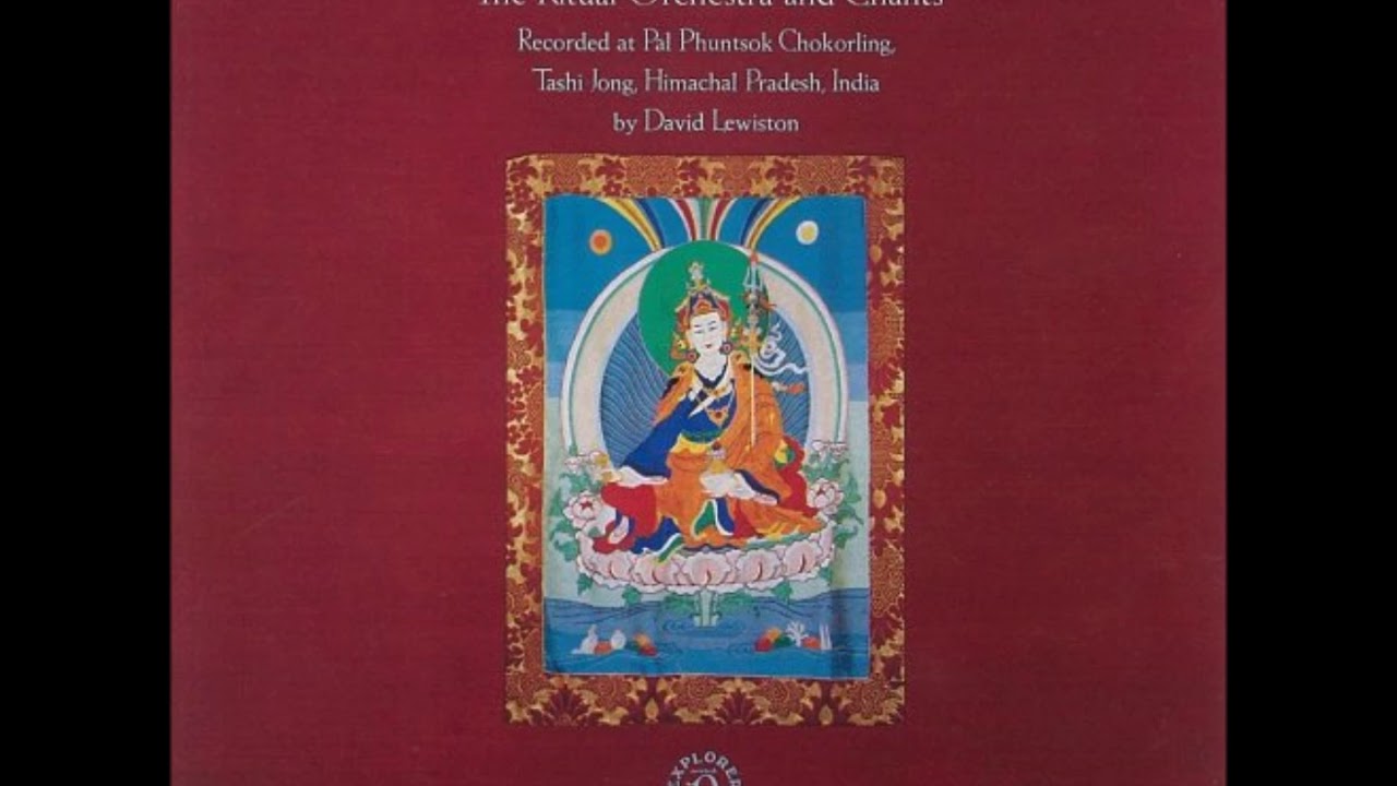 Tibetan Buddhism-The Ritual Orchestra and Chants チベットの仏教