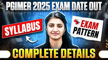 PGIMER 2025 Exam Date OUT | Syllabus, Exam Pattern & Complete Details 🔔#norcet9 #norcet