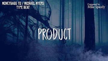 [Free] Product l Moneybagg Yo x Michael Myers Type Beat l Rap/Trap Instrumental l Free Type Beat