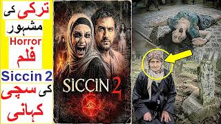 Real Story behind Turkish Horror Film Sikkin 2