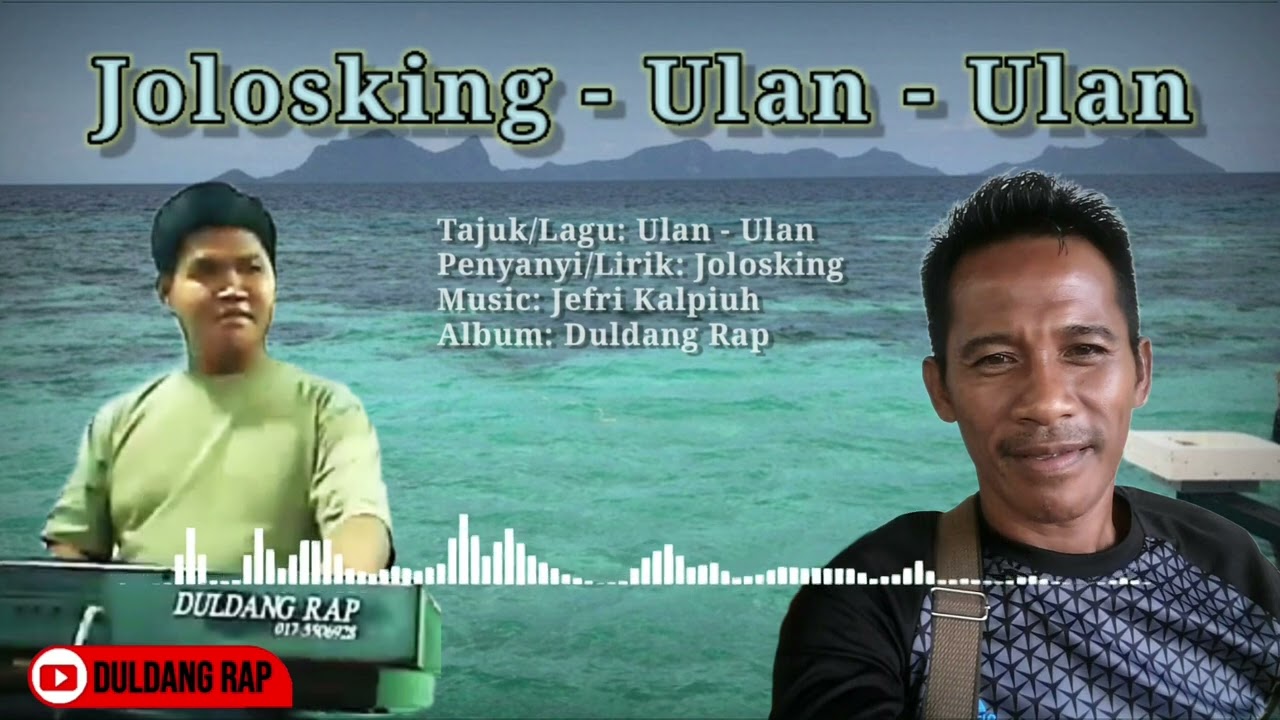 JOLOSKING - ULAN-ULAN (Duldang Rap Music)