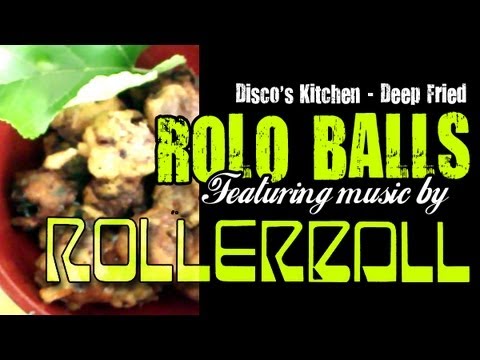 Watch Rolo Balls - Disco's Kitchen on YouTube Watch Rolo Balls - Disco's Kitchen on YouTube