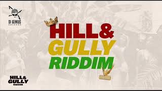 Hill & Gully Riddim Mix 2026 - Masicka, Alkaline, Vybz Kartel, Aidonia Dj Treasure