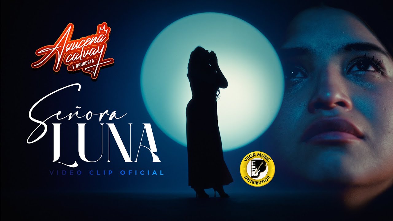 AZUCENA CALVAY - Señora Luna (Official Video) (Vega Music Distribution) AZUCENA CALVAY - Señora Luna (Official Video) (Vega Music Distribution)