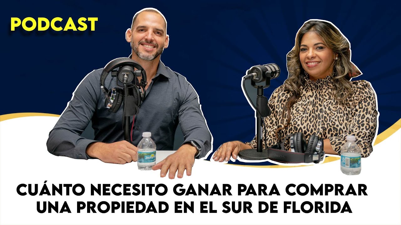 🔴EPISODIO 4 - ¿Cuánto necesito Ganar para Comprar una Casa en el Sur de ...
