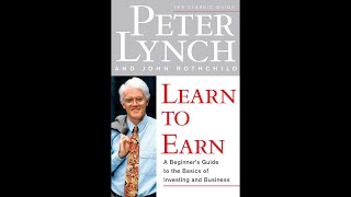 Peter Lynch | Learn To Earn | Full Audiobook by Investor Archive 1,091,283 views 3 years ago 1 hour, 37 minutes