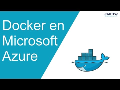 Corriendo Docker Containers en Microsoft Azure