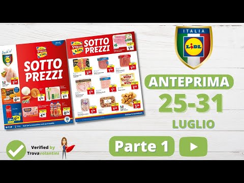 VOLANTINO LIDL dal 25 al 31 luglio 2022 #anteprima