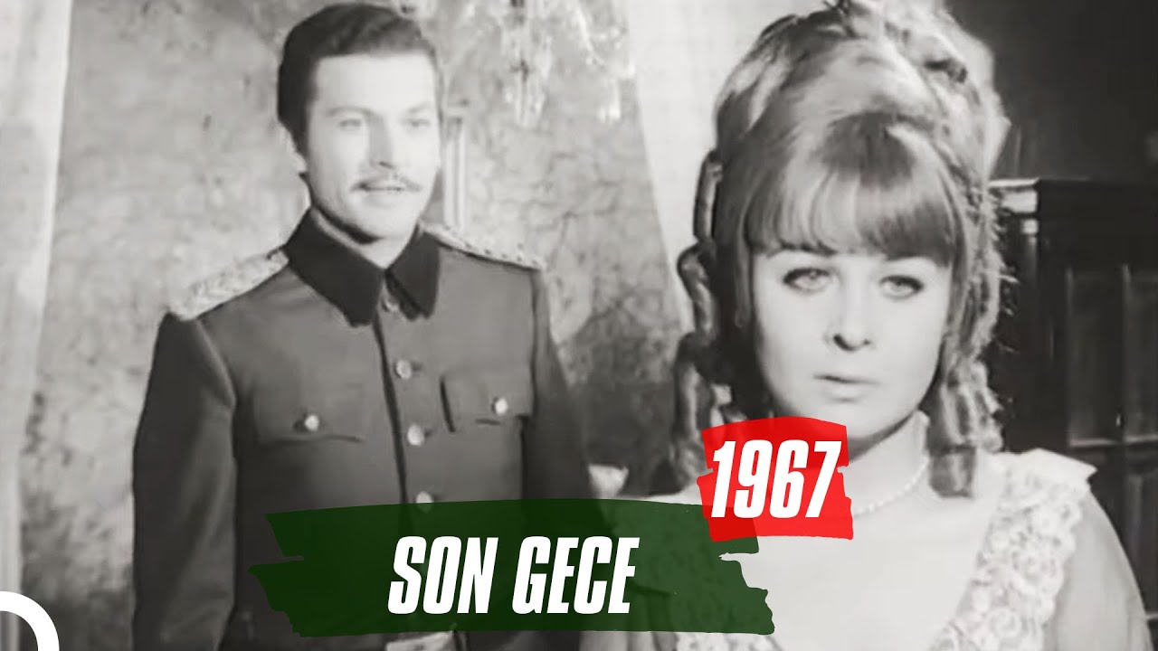 Son Gece | 1967 | Kartal Tibet Fatma Girik