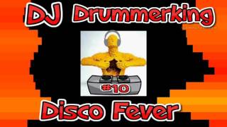 Dj Drummerking #10 - Disco Fever (Made using novatation for iOS)