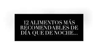 Los 12 peores alimentos para tomar por la noche | Grup