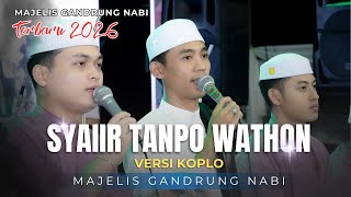Download lagu LANTUNAN MERDU SYI'IR TANPO WATHON (VERSI KOPLO) MAJELIS GANDRUNG NABI TERBARU 2026