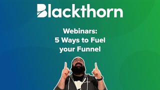 Information Webinars: 5 Ways to Fuel your Funnel News