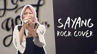 Via Vallen - Sayang (Rock Cover) by Reza Saragih