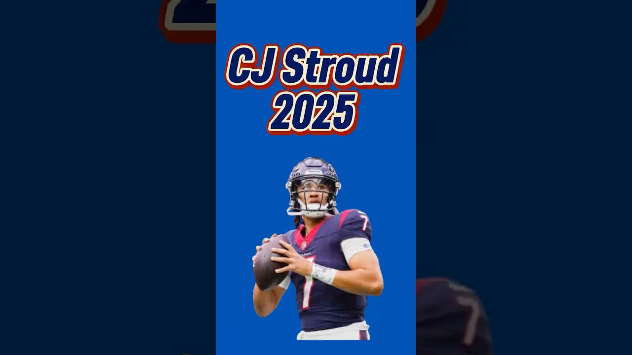 CJ Stroud 2025 