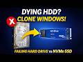 Dying Hard Drive? Clone Windows to SSD (No Reinstall, No Data Loss)