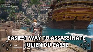 Assassinate Julien du Casse Guide - Assassins Creed Black Flag Resynced